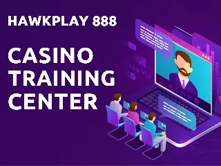 Hawkplay 888 Casino Training Center