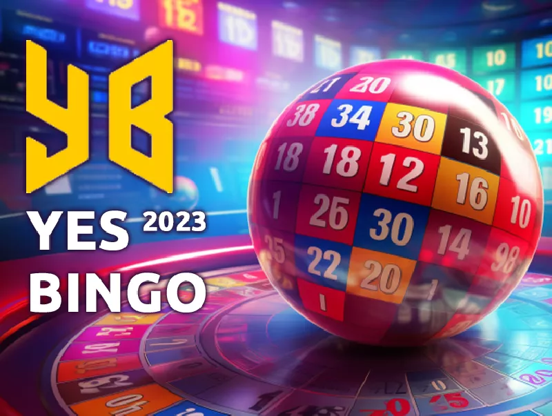 Your Ultimate Guide to Yes Bingo 2023 - Hawkplay
