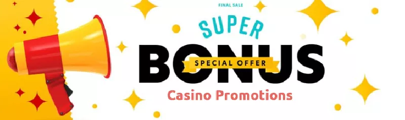 Bonuses and Promotions