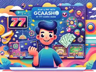 5 Steps to Master GCash Transactions at 777 Casino