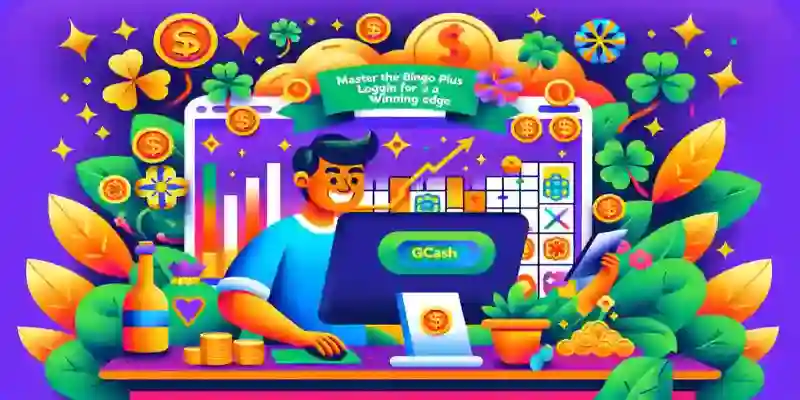 Bingo Plus GCash Login: The Gateway to Exclusive Bonuses